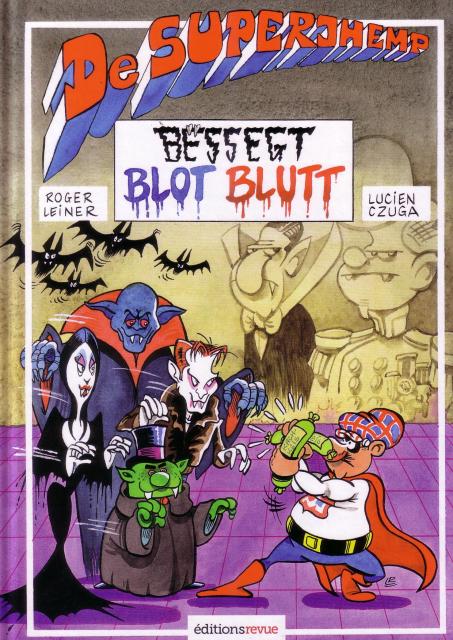 Bëssegt  Blot Blutt